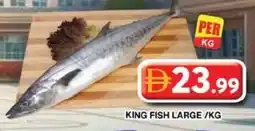 Grand Hyper Market King fish offer