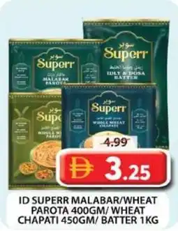 Grand Hyper Market Id superr malabar/wheat parota /wheat chapati /batter offer