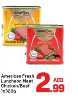 Day To Day American Fresh Luncheon Meat Chicken/Beef offer