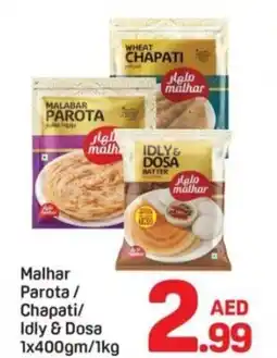 Day To Day Malhar Parota / Chapati/ Idly & Dosa offer