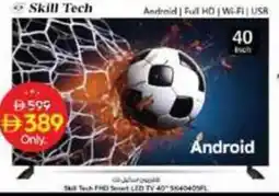 Nesto Skill Tech FHD Smart LED TV 45'' offer