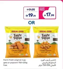 Carrefour Farm Fresh original nug- gets or popcorn offer