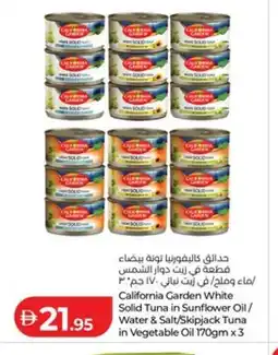 Lulu Hypermarket California Garden White Solid Tuna in Sunflower Oil/ Water & Salt/Skipjack Tuna in Vegetable Oil offer
