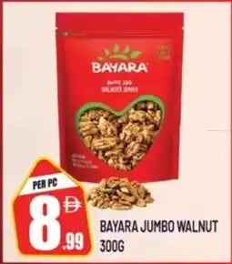 Dream Land Center Bayara jumbo walnut offer