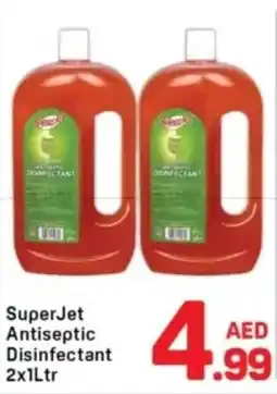 Day To Day SuperJet Antiseptic Disinfectant offer