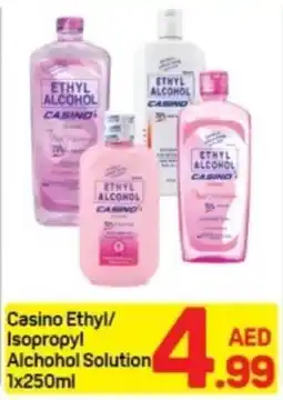 Day To Day Casino Ethyl/ Isopropyl Alchohol Solution offer
