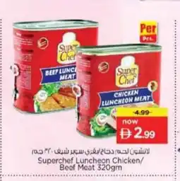 Nesto Superchef Luncheon Chicken/ Beef Meat offer