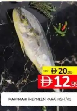 Al Madina Hypermarket Mahi mahi (neymeen para) fish offer