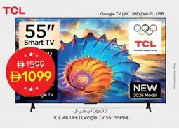Nesto TCL 4K UHD Google TV 55 55P61L offer