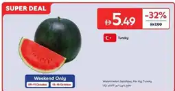 Carrefour Watermelon Seedless,Tureky offer
