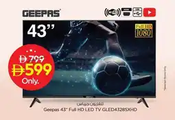 Nesto Geepas 43" Full HD LED TV GLED4328SXHD offer