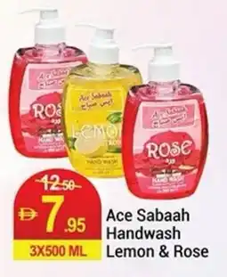 New W Mart Ace Sabaah Handwash Lemon & Rose offer