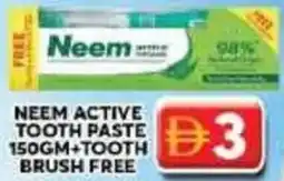 Grand Mall Sharjah Neem active tooth paste +tooth brush free offer
