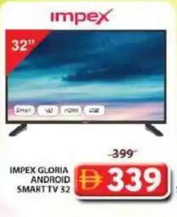Grand Mall Sharjah Impex gloria android smart tv 32 offer