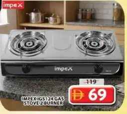 Grand Mall Sharjah Impexigs124 gas stove 2 burner offer