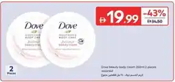 Carrefour Dove beauty body cream assorted offer