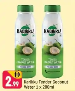 Shaklan Karikku Tender Coconut Water offer