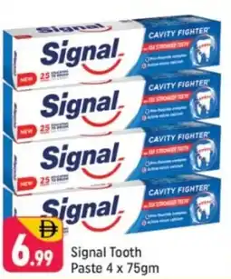 Shaklan Signal Tooth Paste offer