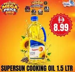 Dream Land Center Supersun cooking oil offer