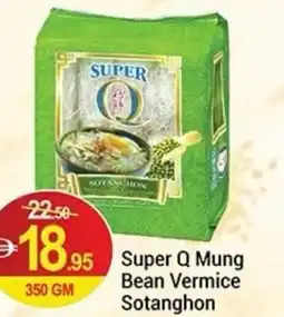 New W Mart Super q mung bean vermice sotanghon offer