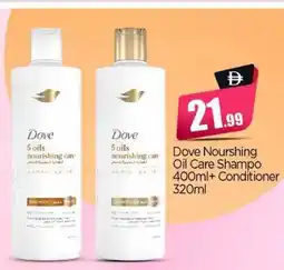Bigmart Dove Nourshing Oil Care Shampo + Conditioner offer