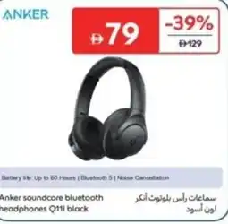 Carrefour Anker soundcore bluetooth headphones Q111 black offer