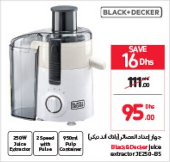 Carrefour Black&Decker juice extractor JE250-B5 offer