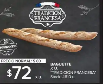 Carrefour Tradicion Francesa Baguette x u oferta