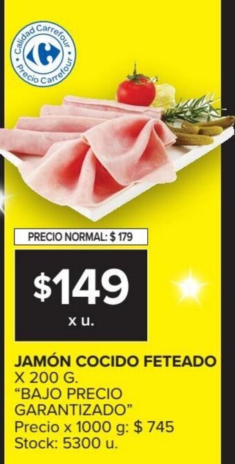 Carrefour Jamon Cocido Feteado x 200g oferta