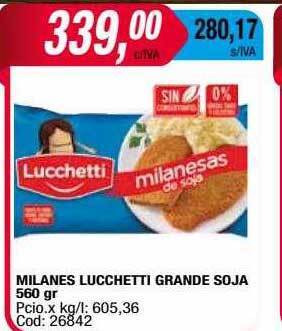 Maxiconsumo Milanes Lucchetti Grande Soja oferta
