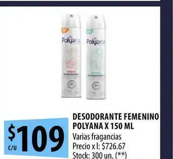 Punto Mayorista Polyana Desodorante Femenino x 150ml oferta