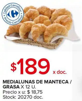 Carrefour Maxi Medialunas de Manteca / Grasa x 12u oferta