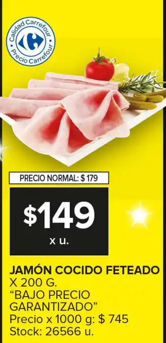 Carrefour Maxi Bajo Precio Jamón Cocido Feteado x 200g oferta