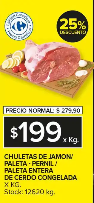 Carrefour Maxi Carrefour Chuletas de Jamon/Paleta-Pernil/Paleta Entera de Cerdo Congelada oferta