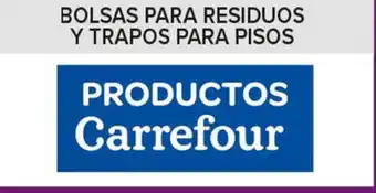Carrefour Maxi 50% Carrefour Bolsas para Residuos y Trapos para Pisos Productos oferta