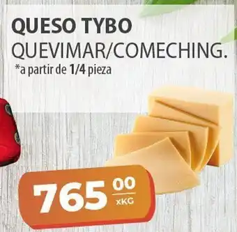 El Milagro Mayorista Quevimar / Comeching Queso Tybo A Partir de 1/4 Pieza oferta