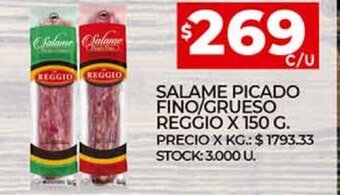 Supermercados DIA Salame Picado Fino/ Grueso Reggio x 150 g oferta
