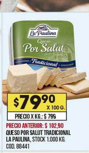 Coto Queso Por Salut Tradicional La Paulina oferta