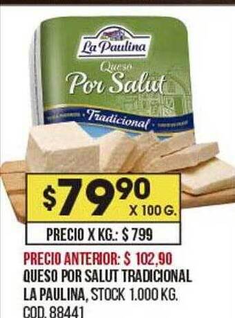 Coto Queso Por Salut Tradicional La Paulina oferta