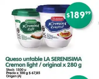 Supermercados Buenos Días La Serenisima Queso untable Cremon light / original x 280 g oferta