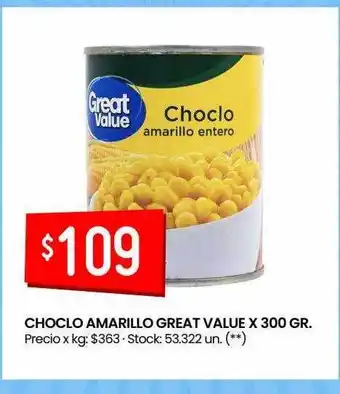 Changomas Choclo Amarillo Great Value oferta