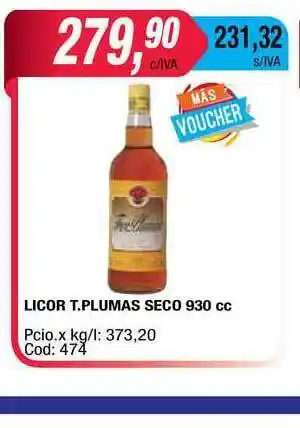 Maxiconsumo Licor T.plumas Seco 930cc oferta