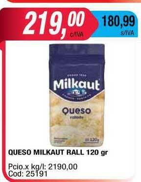 Maxiconsumo Queso Milkaut Rall 120 Gr oferta