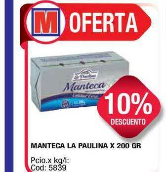 Maxiconsumo Manteca La Paulina x 200gr oferta