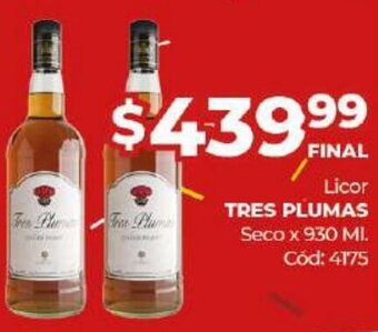 Diarco Tres Plumas Licor Seco x 930 ml oferta