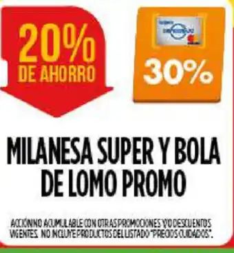 Supermercados Vea Milanesa Super y Bola de Lomo Promo oferta