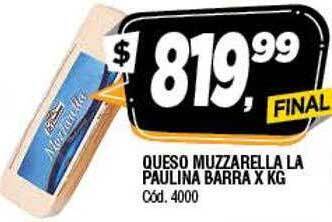 Supermercados Yaguar Queso Muzzarella La Paulina Barra X Kg oferta