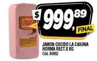 Supermercados Yaguar Jamon Cocido La Casona Horma Rect .x Kg oferta