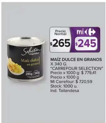 Carrefour Carrefour Selection Maíz Dulce En Granos x 340g oferta