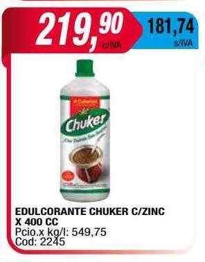 Maxiconsumo Edulcorante Chuker C Zinc oferta